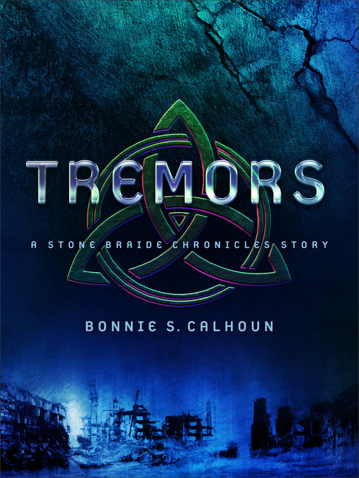 Title details for Tremors by Bonnie S. Calhoun - Available